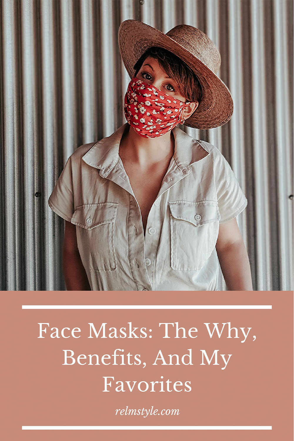 Face Masks: The Why, Benefits, And My Favorites · The RELM & Co